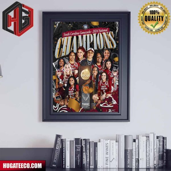 South Carolina Womens Basketball Are Your 2024  National Champions NCAA March Madness Poster Canvas