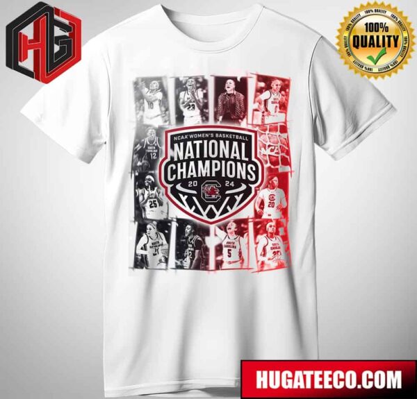 South Carolina Womens Basketball Is The Champion NCAA Womens Basketball 2024 T-Shirt