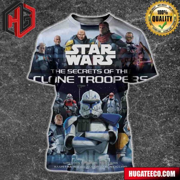 Star Wars The Secrets Of The Clone Troopers All Over Print Shirt