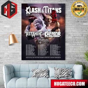 Testament Kreator And Show Possessed At North America 2024 Klash Of The Titans Schedule List Poster Canvas