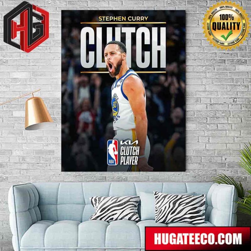 The 2023-24 Kia NBA Clutch Player Of The Year Is Stephen Curry Poster Canvas