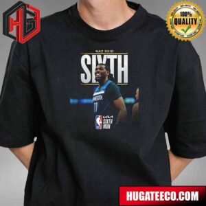 The 2023-24 Kia NBA Sixth Man Of The Year Is Naz Reid T-Shirt