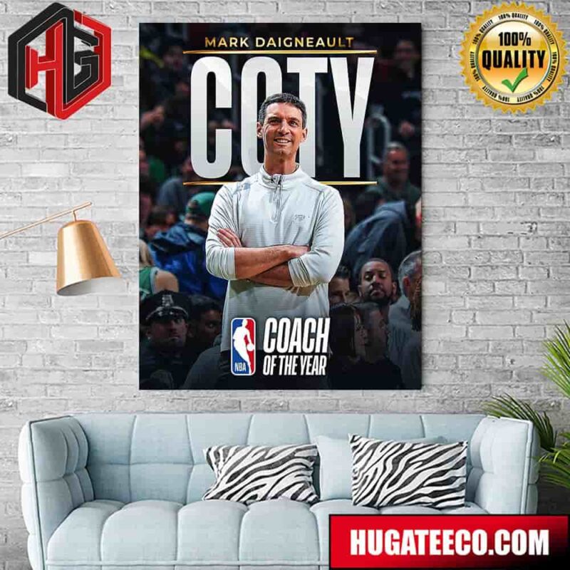 The 2023-24 NBA Coach Of The Year Is Mark Daigneault Poster Canvas