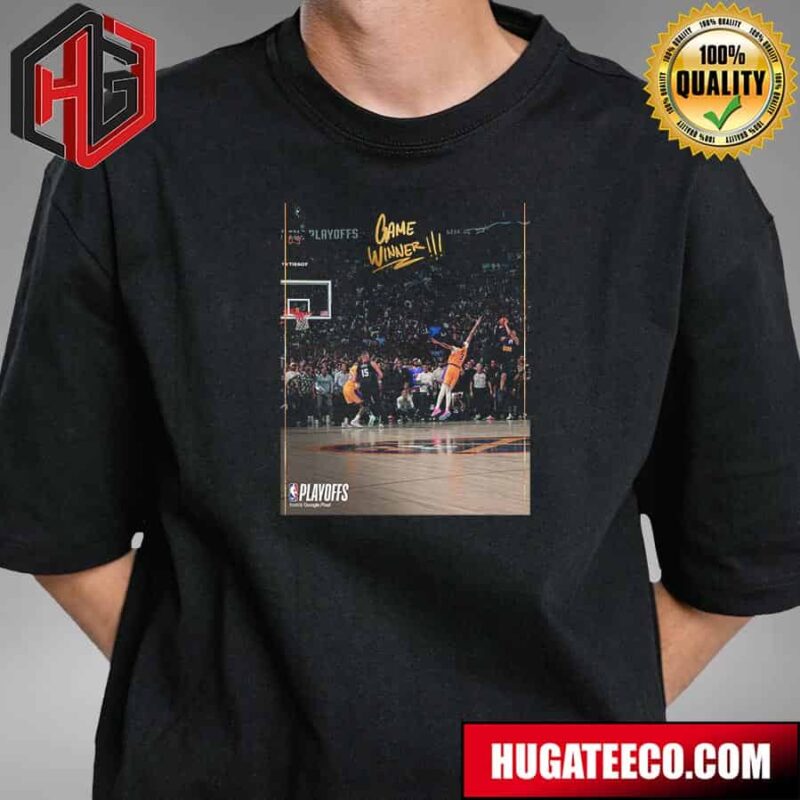 The 2024 NBA Playoffs Game Winner Is The Denver Nuggets Thanks To Jamal Murray’s Fatal Throw T-Shirt