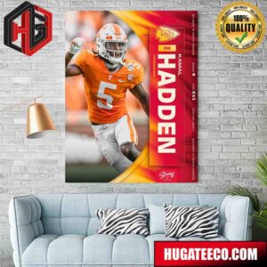 The 211th Pick Of The 2024 NFL Draft Kansas City Chiefs Have Selected Kamal Hadden Poster Canvas