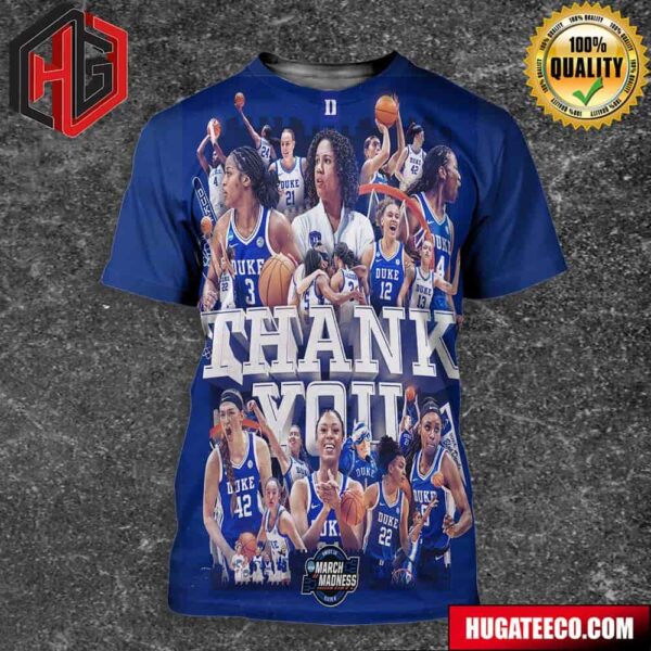 The Duke Blue Devils Women’s Basketball Team Thanks Their Fans 3D T-Shirt