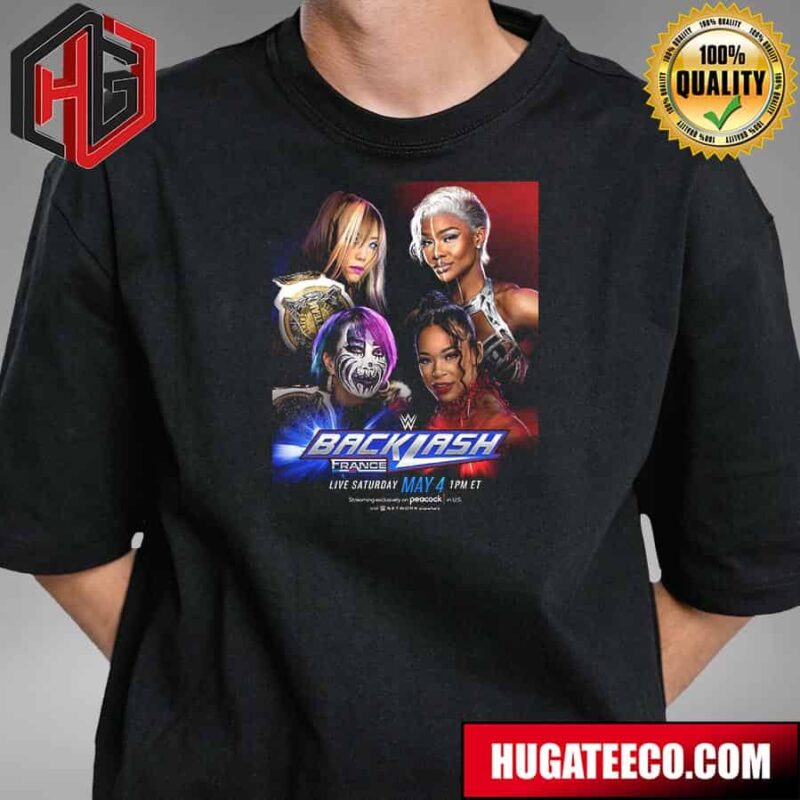 The Kabuki Warriors Vs Cargill And Belair WWE Backlash France Live Saturday May 4 T-Shirt