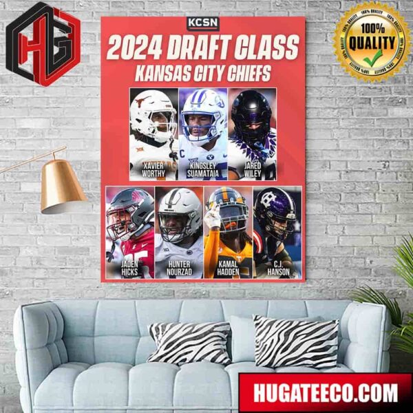 The Kansas City Chiefs 2024 Draft Class Poster Canvas