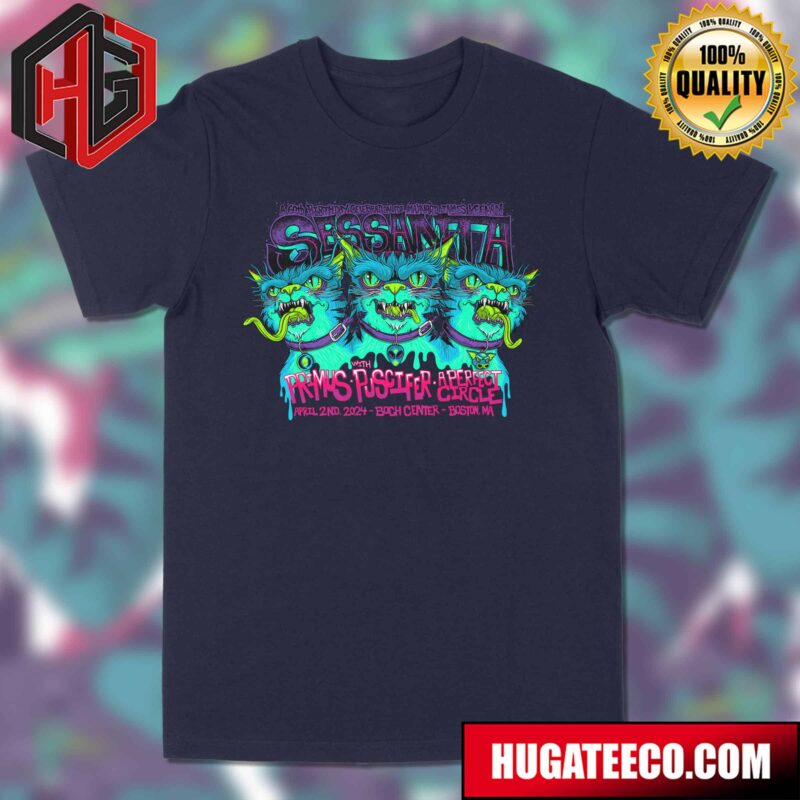 The Launch Of Sessanta With Pucifer Primus Aperfect Circle On April 2nd 2024 At Boch Center Boston Ma T-Shirt