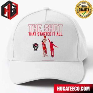 The Shot That Started It All NC State Wolfpack Basketball NCAA March Madness 2024 Hat-Cap