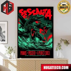 Tonight’s Sessanta Performance At Talking Stick Resort Amphitheatre Limited Edition Poster With Primus Puscifer And A Perfect Circle April 17 2024 Poster Canvas