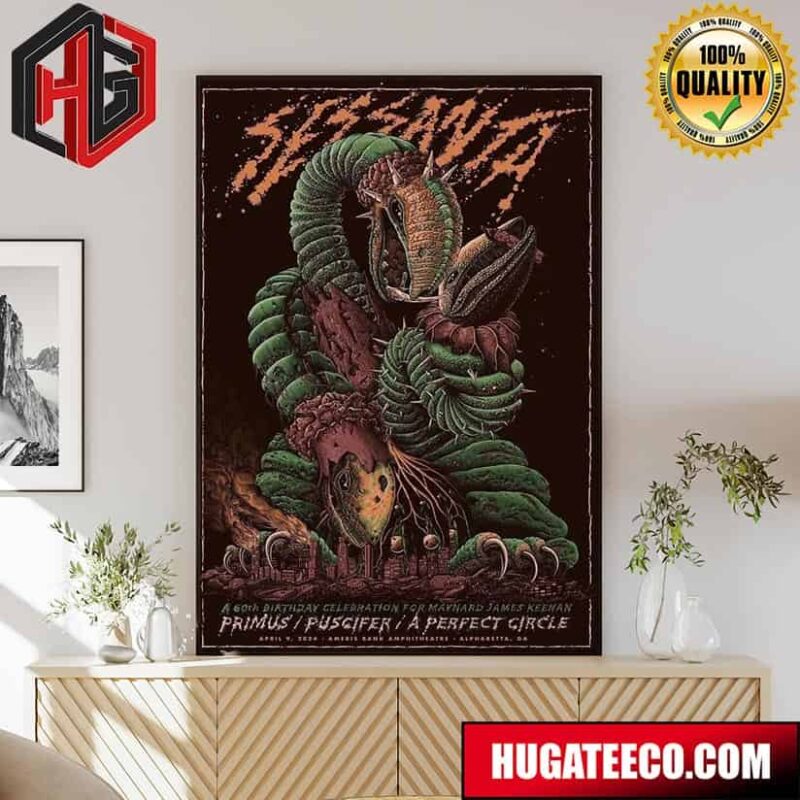Tonight’s Sessanta Performance At The Ameris Bank Amphitheatre Limited-Edition A 60th Birthday Celebration For Maynard James Keenan Primus Puscifer A Perfect Circle 9 April 2024 Home Decor Poster Canvas