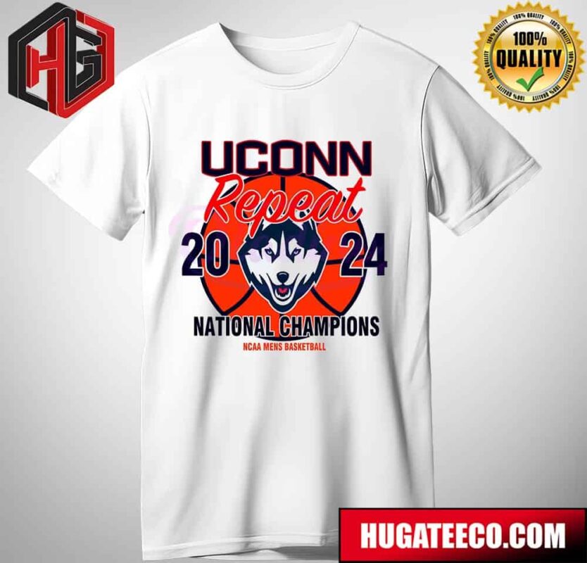 UConn Huskies Mens Basketball Repeat 2024 National Champions NCAA March Madnesss T-Shirt