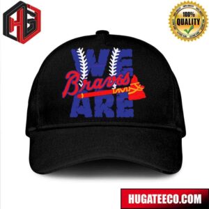 We Are Atlanta Braves Baseball MLB Team Hat-Cap