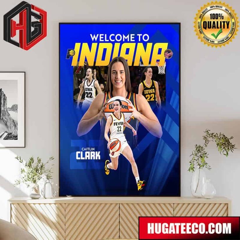 Welcome To Indiana Pacers WNBA Caitlin Clark Poster Canvas