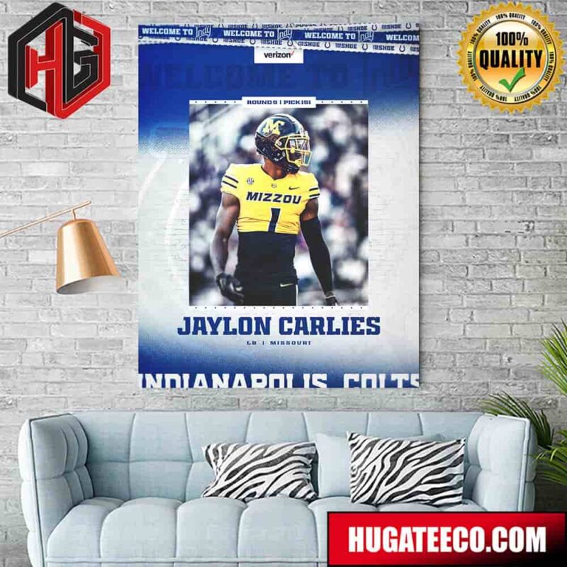 Welcome To Indianapolis Colts Jalin Carlies Mizzou To The Shoe Poster Canvas