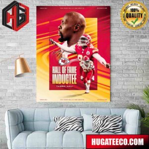 Welcome To The Chiefs Ring Of Honor Tamba Hali 2024 Chiefs Hall Of Fame Inductee Poster Canvas