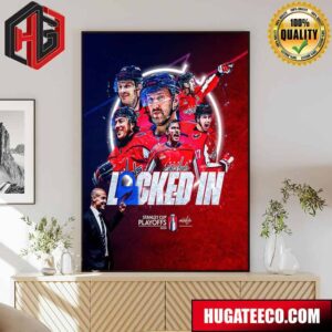 We Are Playoff Bound Babes All Washington Capitals All Caps X Stanley Cups Playoffs 2024 Locked In Poster Canvas