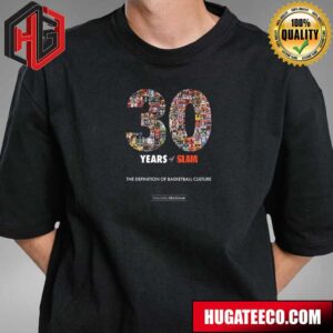 30 Years Of Slam The Definition Of Basketball Culture T-Shirt