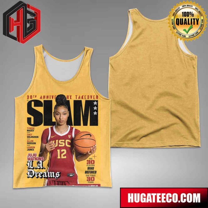 30th Anniversary Takeover Slam Magazine Juju Watkins La Dreams The 30 Players Who Defined Our First 30 Years All-Over Print Tank Top T-Shirt Basketball