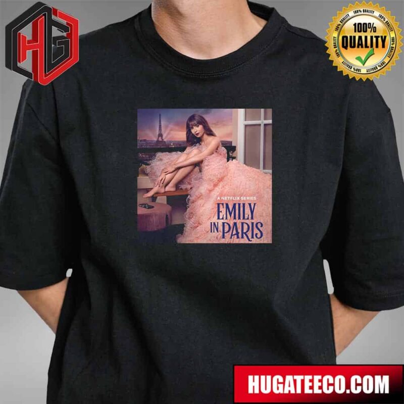 A Netflix Series Emily In Paris T-Shirt