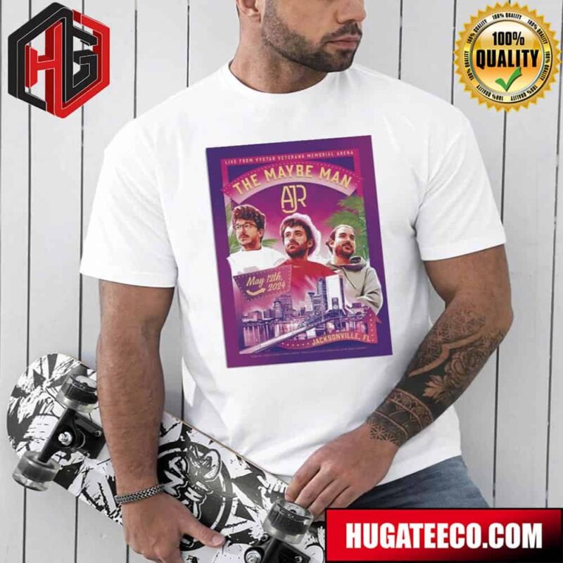 AJR Jacksonville FL May 12 2024 Poster Merchandise T-Shirt