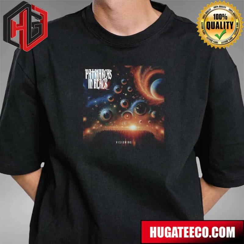 Album Visioning By Patriarchs In Black Official Upcoming July 19th 2024 Unisex T-Shirt