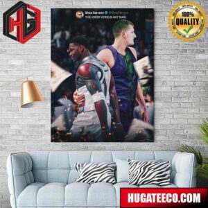 Anthony Edwards Minnesota Timberwolves Ant-Man Versus Nikola Jokic Denver Nuggets Funny Home Decor Poster Canvas