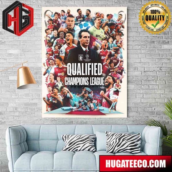 Aston Villa Will Play In The 2024-2025 UEFA Champions League Qualified Home Decor Poster Canvas