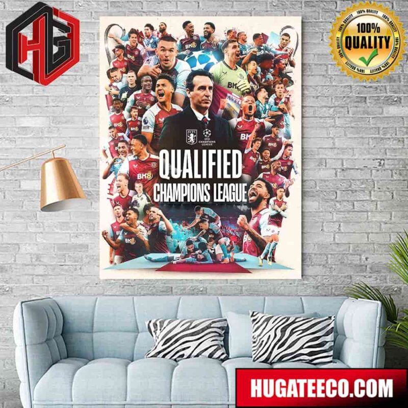 Aston Villa Will Play In The 2024-2025 UEFA Champions League Qualified Home Decor Poster Canvas