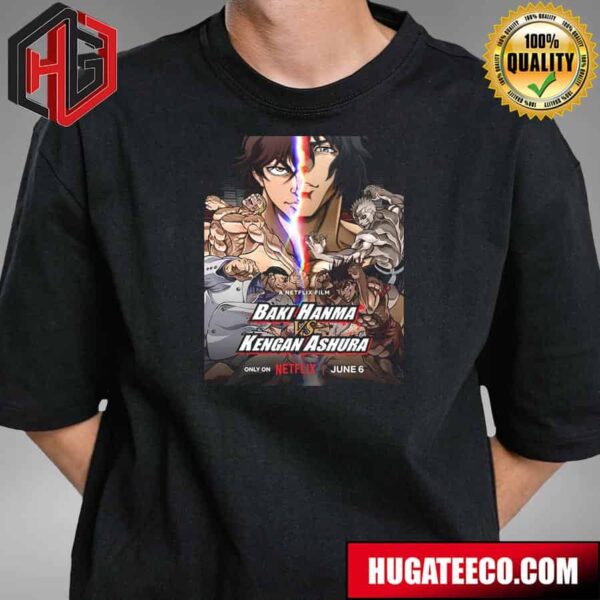 Baki Hanma Vs Kengan Ashura Anime Crossover Premieres On Netflix T-Shirt