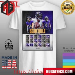 Baltimore Ravens Announced Their New Season NFL 2024 Schedule Unisex T-Shirt
