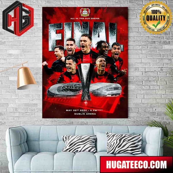 Bayer 04 Leverkusen All In For Our Dream Going To Dublin Home Decor Poster Canvas