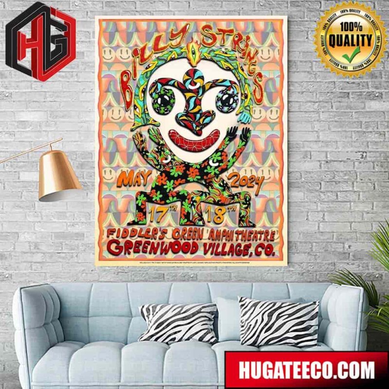 Billy Strings May 17th 18th 2024 Fiddler’s Green Amphitheatre Greenwood Village Co Home Decor Poster Canvas