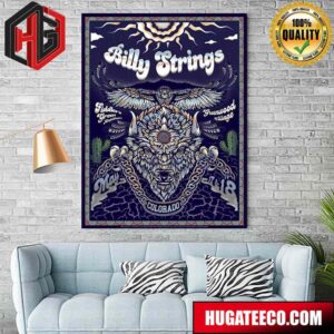 Billy Strings On May 17th 18th 2024 Fiddler’s Green Amphitheatre Greenwood Village Co Home Decor Poster Canvas