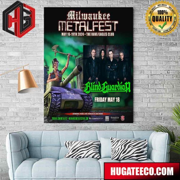 Blind Guardian Show 2024 Milwaukee Matalfest On May 16-19th 2024 At The Rave Eagles Club Home Decor Poster Canvas