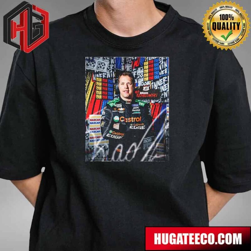 Brad Keselowski Won Good Year 400 Nascar 2024 Unisex T-Shirt