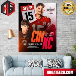 Burrow And Mahomes Meet Again In Week 2 NFL Schedule Release Wednesday 8pm ET On NFLN ESPN2 Home Decor Poster Canvas