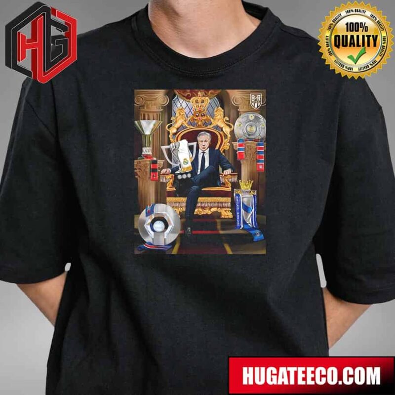 Carlo Ancelotti Won La Liga To Become The First Manager To Win All Of Europe’s Top Five Leagues T-Shirt