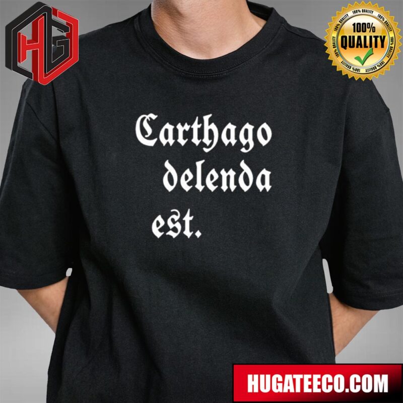 Carthago Delenda Est Mark Zuckerberg Hoodie T-Shirt