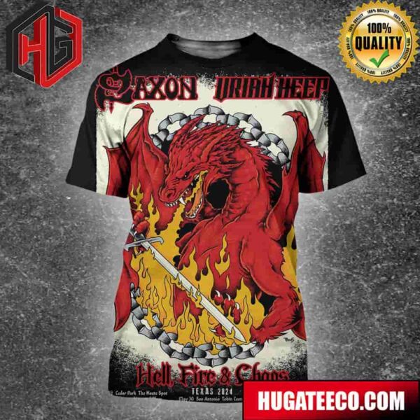 Celebrate Saxon And Uriah Heep Hell Fire And Chaos In Texas May 27-29-30-31 June 2 2024 All Over Print Shirt