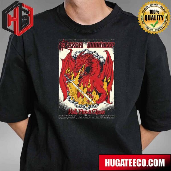 Celebrate Saxon And Uriah Heep Hell Fire And Chaos In Texas May 27-29-30-31 June 2 2024 T-Shirt