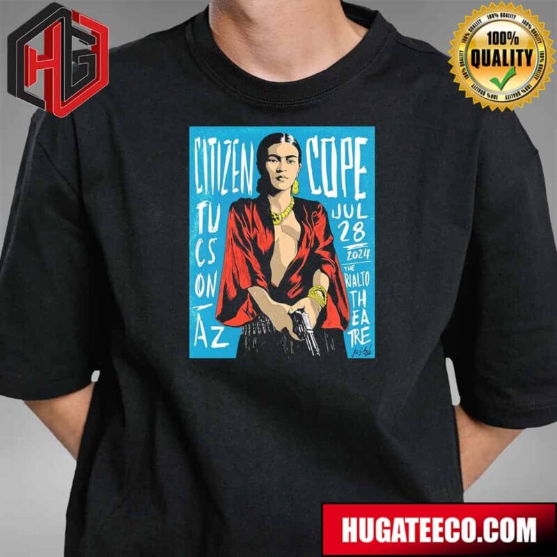 Citizen Cope Tucson Az 2024 Jul 28 2027 The Rialto Theatre T-Shirt