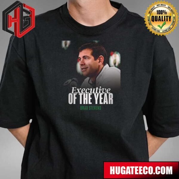 Congrats Brad On Being Named NBA Basketball Executive Of The Year T-Shirt