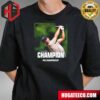 Congrats Adela Cernousek Chapion 2024 Di Women’s Golf Championship Become The First Individual National Champ Unisex T-Shirt