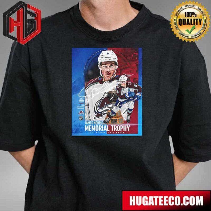 Congratulations Cale Makar Colorado Avalanche NHL For The Fourth Time In Five Years T-Shirt