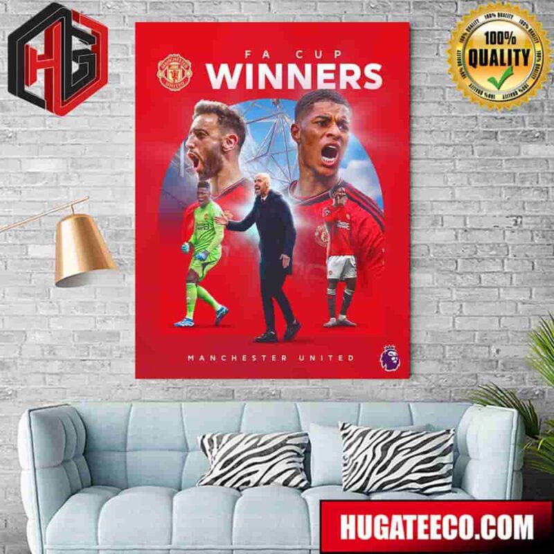 Congratulations Manchester United Your 2023-24 FA Cup Winners Home Decor Poster Canvas