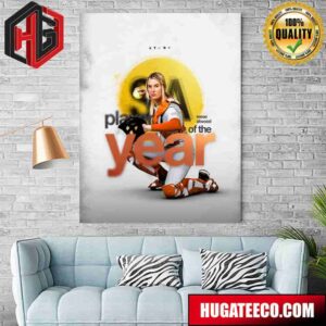 Congratulations Reese Atwood Achieve Player Of The Year Softball America Hookem 2024 Home Decor Poster Canvas