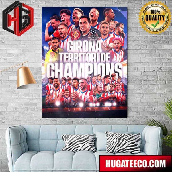 Congratulations To Girona Qualified To Champions League For The First Time In Their History Home Decoration Poster Canvas
