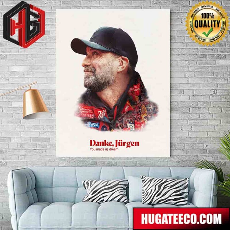 Danke Jurgen Klopp You Made Us Dream Liverpool FC Home Decor Poster Canvas